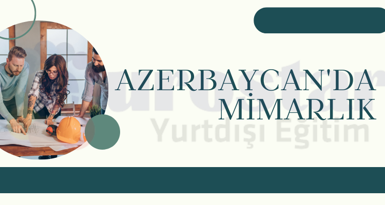 azerbaycan-universitesi-mimarlık-fakültesi