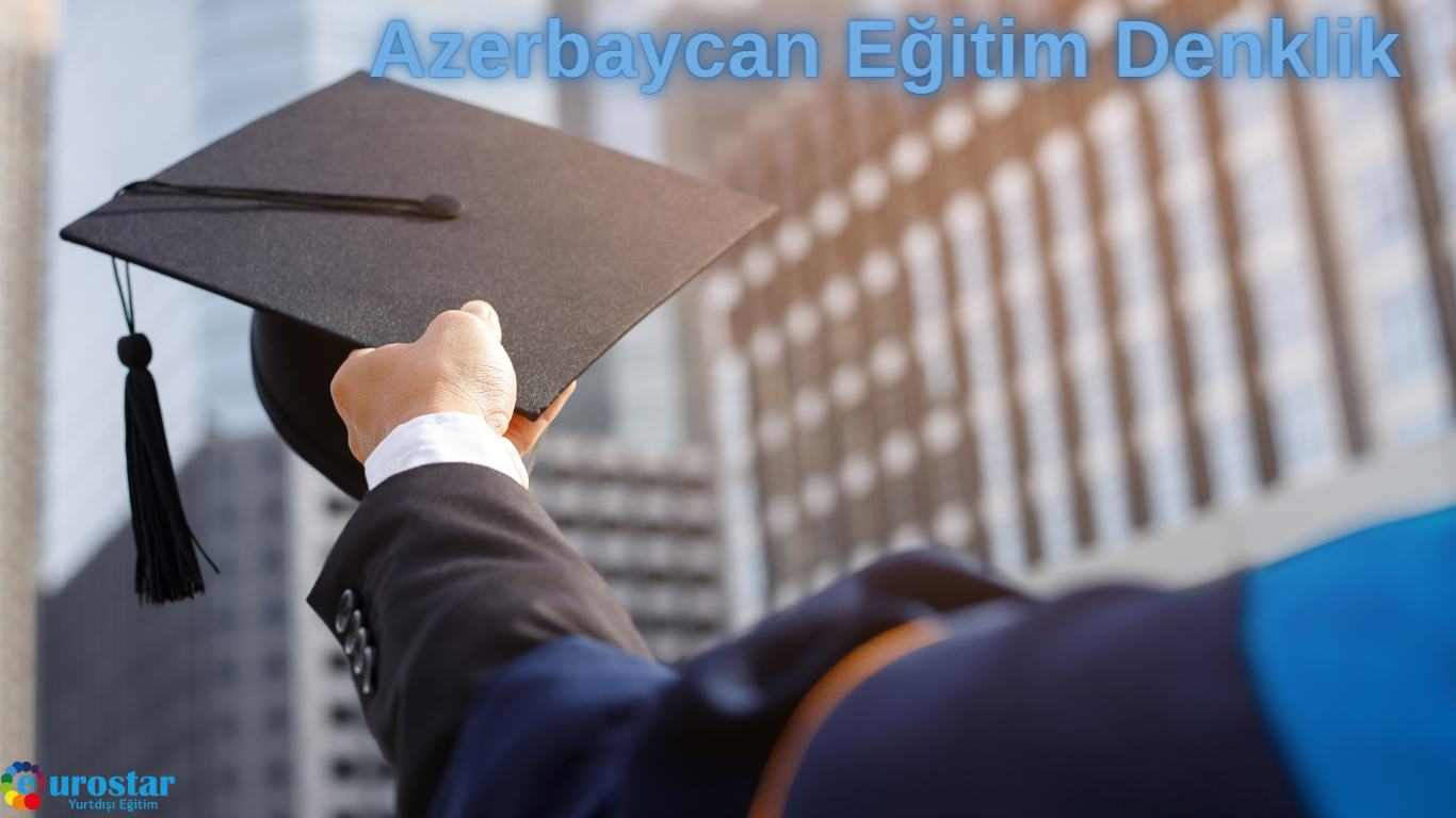 Azerbaycan Eğitim Denklik