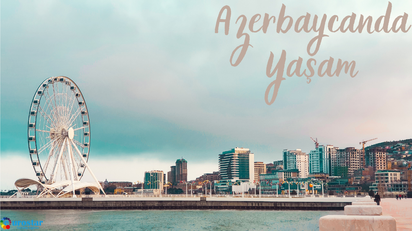 Azerbaycanda Yaşam